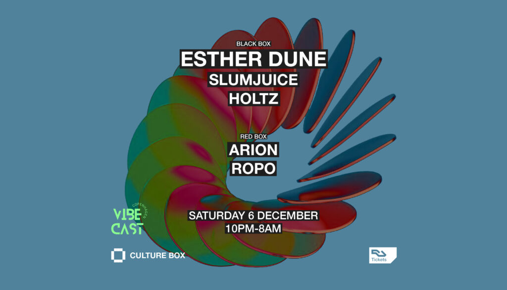 Esther Dune · Slumjuice · Holtz event af Vibecast